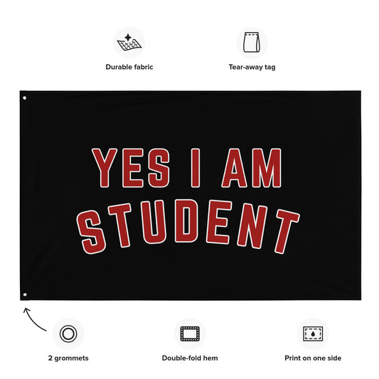 YES I AM STUDENT Flag